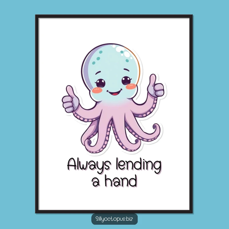 Free Printable Thumbs Up Octopus Wall Art - Positive Vibes Downloadable Decor