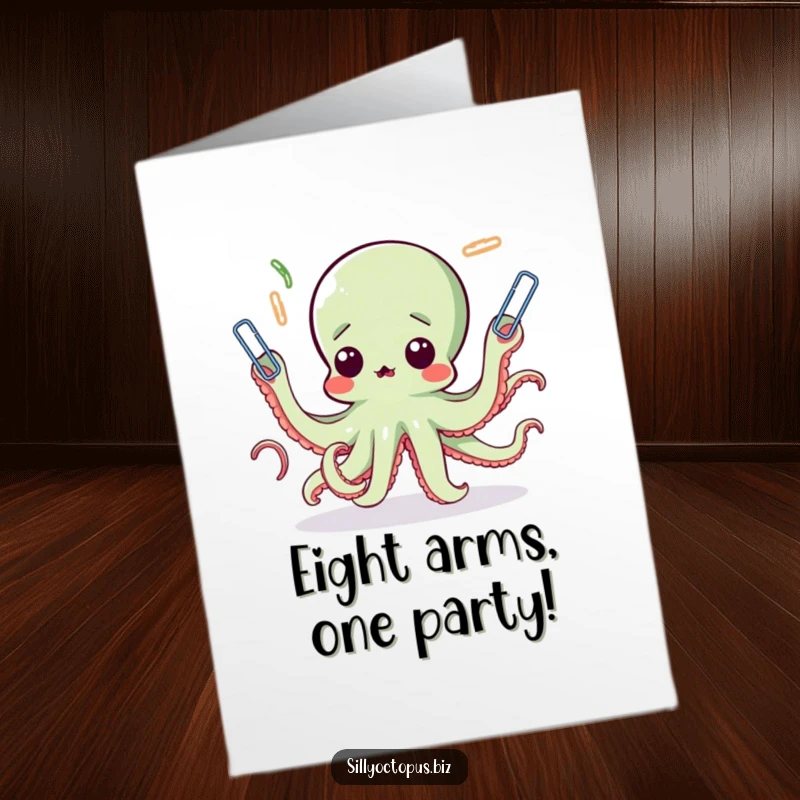Funny Free Printable Birthday Card featuring a surprised octopus with many tentacles, comically juggling paperclips, ready to make them smile.