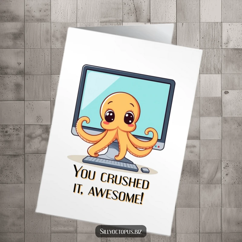 Funny Free Printable Congratulations Card: An octopus peeking mischievously from behind a computer monitor, its wide eyes hinting at playful observation.