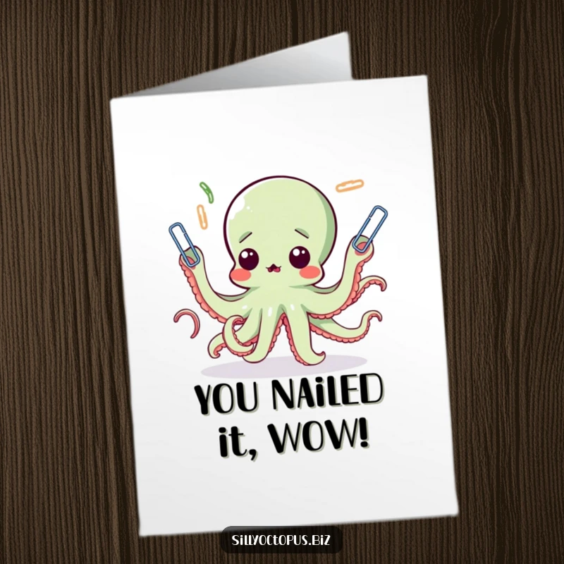 Funny Free Printable Congratulations Card: An overwhelmed octopus juggling countless paperclips, perfect for celebrating any big win.