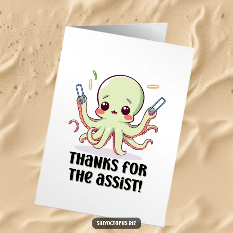 Funny Free Printable Thank You Card showing a stressed octopus desperately juggling paperclips, a unique way to say thanks.